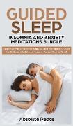 Guided Sleep, Insomnia and Anxiety Meditations Bundle