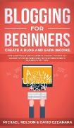 Blogging for Beginners Create a Blog and Earn Income