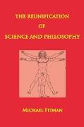 The Reunification of Science and Philosophy
