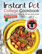 Instant Pot College Cookbook