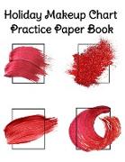 Holiday Makeup Chart Practice Paper Book