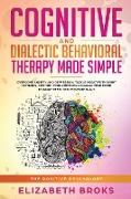 Cognitive and Dialectical Behavioral Therapy