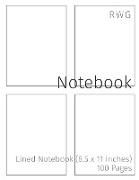 Notebook: Lined Notebook (8.5 x 11 inches) 100 Pages