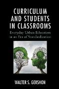 Curriculum and Students in Classrooms