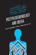 Postphenomenology and Media