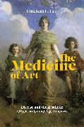 The Medicine of Art