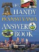 The Handy Pennsylvania Answer Book