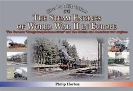 The steam Engines of World War II