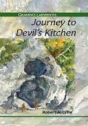 Grampa's Labyrinth: Journey to Devil's Kitchen
