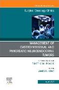 Management of GI and Pancreatic Neuroendocrine Tumors, an Issue of Surgical Oncology Clinics of North America