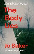 The Body Lies