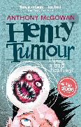 Henry Tumour