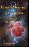 Elaytay's Adventures in Space and time