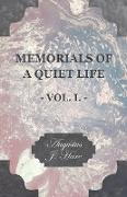 Memorials of a Quiet Life - Vol. I