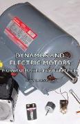 Dynamos and Electric Motors - How to Make and Run Them