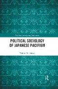 Political Sociology of Japanese Pacifism