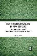 New Chinese Migrants in New Zealand