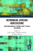 Rethinking African Agriculture