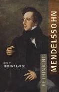 Rethinking Mendelssohn