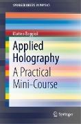 Applied Holography