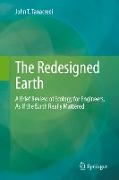 The Redesigned Earth