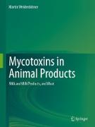 Mycotoxins in Animal Products