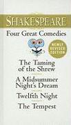 Shakespeare: Four Great Comedies: The Taming of the Shrew/A Midsummer Night's Dream/Twelfth Night/The Tempest