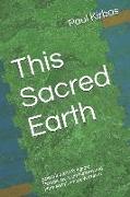 This Sacred Earth: Scientific and Religious Perspectives on Nature and Humanity's Place Within It