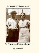 Berdine & Snodgrass: An American Pioneer Family