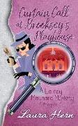 Curtain Call At Brooksey's Playhouse: Prequel to the Lainey Maynard Mystery Series