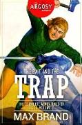 The Bait and the Trap: The Complete Adventures of Tizzo, Volume 2