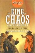 King of Chaos and Other Adventures: The Johnston McCulley Omnibus