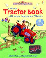 Farmyard Tales Wind-up Tractor Book