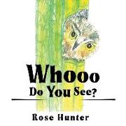 Whooo Do You See?