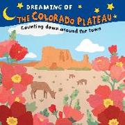 Dreaming of the Colorado Plateau: Counting Down on Public Lands