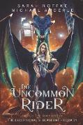 The Uncommon Rider