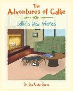 The Adventures of Callie: Callie's New Friends