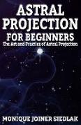 Astral Projection for Beginners