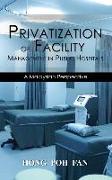 Privatization of Facility Management in Public Hospitals