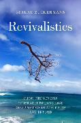 Revivalistics