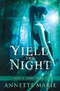 Yield the Night