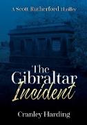 The Gibraltar Incident