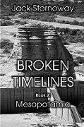 Broken Timelines - Book 2: Mesopotamia