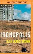 Ironopolis