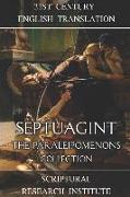 Septuagint - The Paraleipomenons: The Chronicles of Israel and Judea