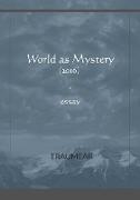 World as Mystery