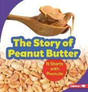 The Story of Peanut Butter
