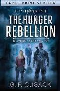 The Hunger Rebellion: A Dystopian Tale