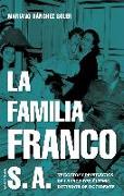 La Familia Franco S.A