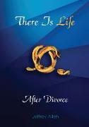 There Is Life After Divorce